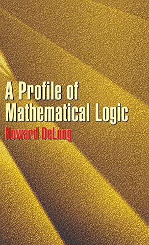 Cover for A Profile of Mathematical Logic (Dover Books on Mathematics)