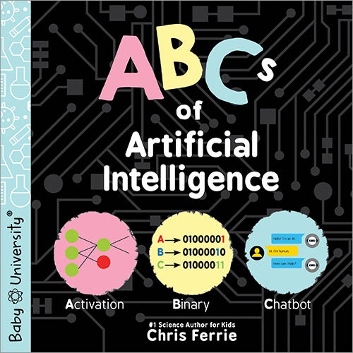 Cover for ABCs of Artificial Intelligence (Baby University)