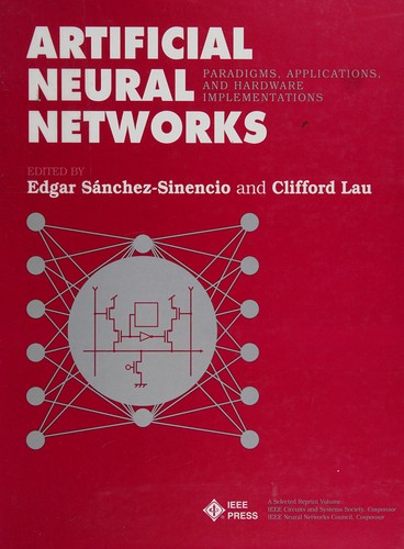 Cover for Artificial Neural Networks: Paradigms, Applications, and Hardware Implementations