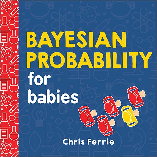 Cover for Bayesian Probability for Babies