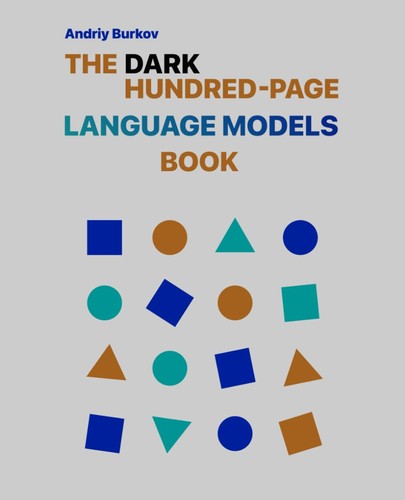 Cover for The Hundred-Page Language Models Book: hands-on with PyTorch (The Hundred-Page Books)